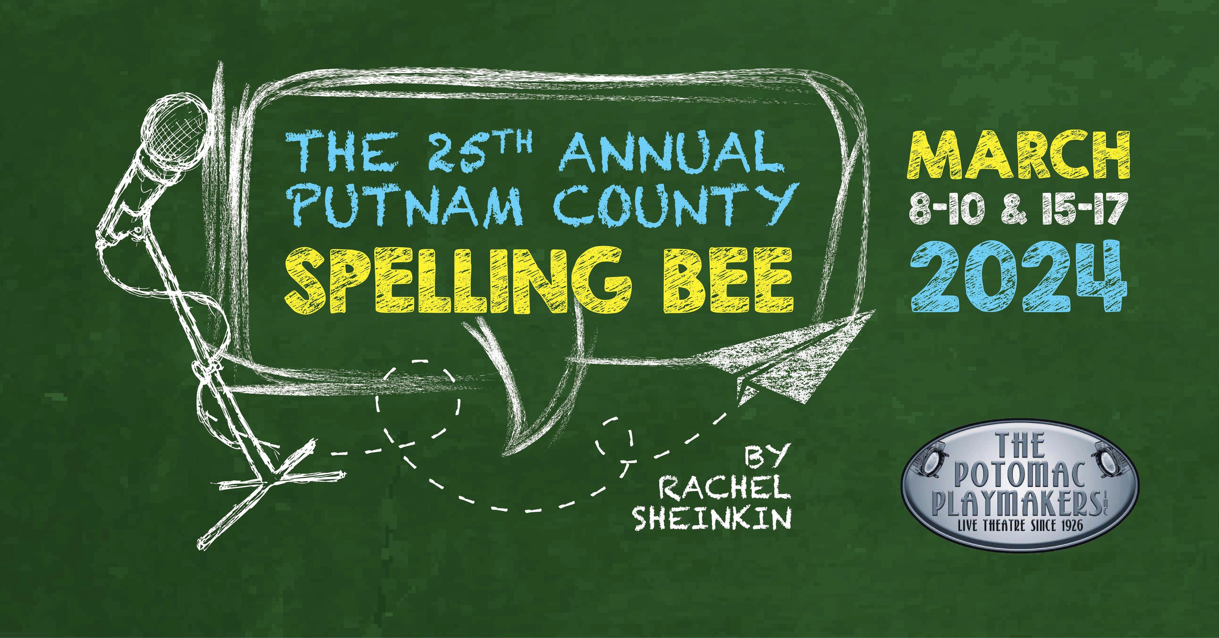 The 25th Annual Putnam County Spelling Bee” 03/09/2024 | Visit Hagerstown  and Washington County Maryland